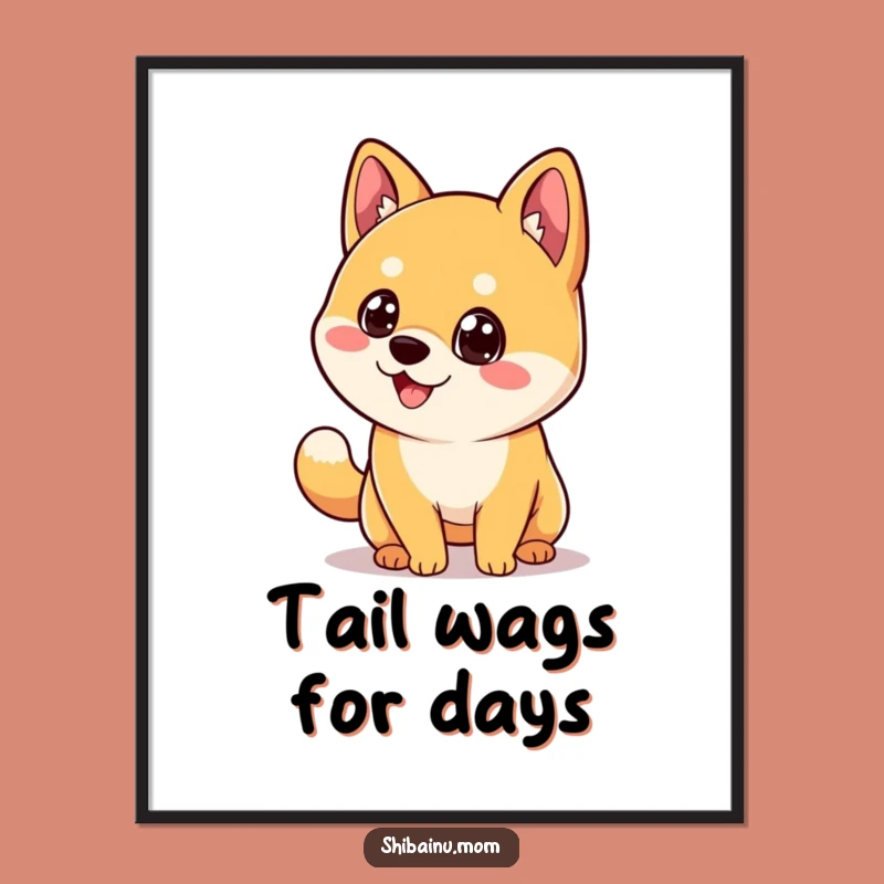 Funny Kawaii Shiba Inu Poster: Happy Tail Wagging Dog, Whimsical Art