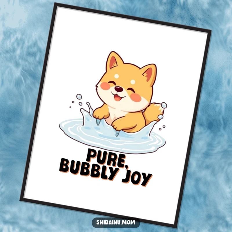 Funny Shiba Inu Poster featuring a dog gleefully splashing in a bubbly puddle, radiating happiness. Humorous art, funny gift.
