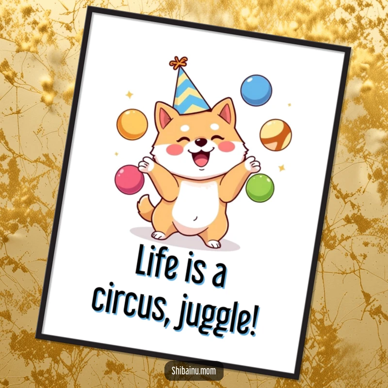 Funny Free Printable Wall Art: A Shiba Inu dog in a party hat with infectious enthusiasm juggles three brightly colored balls in mid-air.