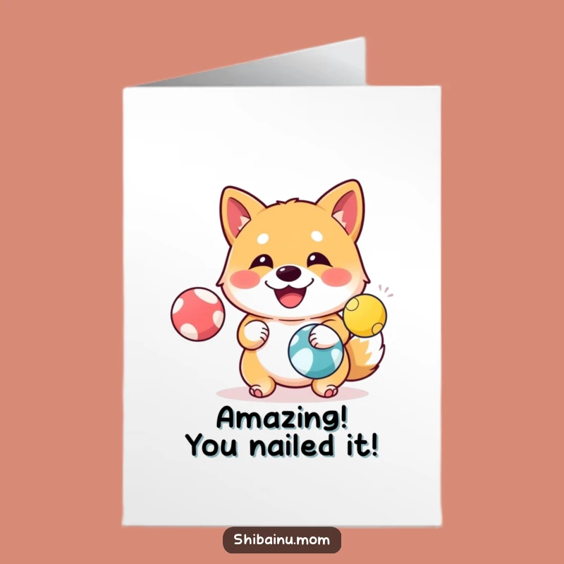 Free Printable Shiba Inu Congrats Card: Juggling Balls Funny Download