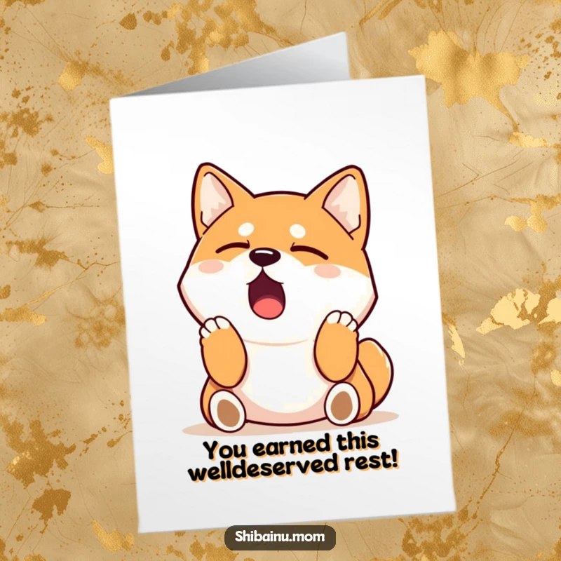 Funny Free Printable Sleepy Shiba Inu Congratulations Card, a dog yawning after a stretch, celebrating achievement, printable dog card.