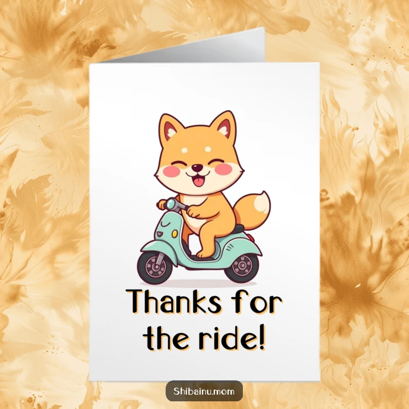 Funny Free Printable Shiba Inu Thank You Card: A happy Shiba Inu winks from a tiny scooter, conveying thanks.