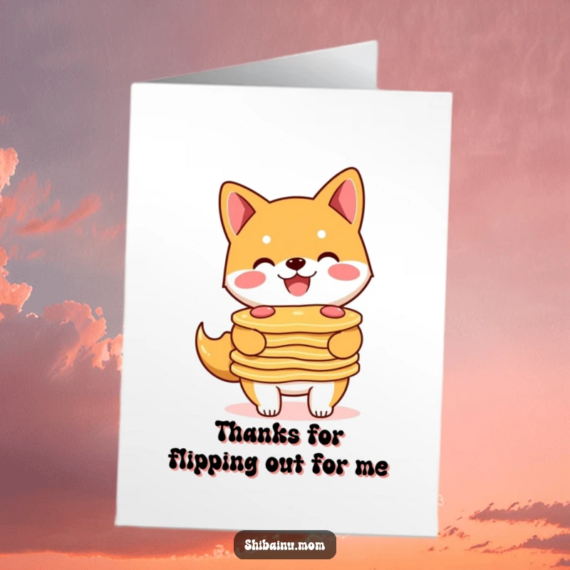 Funny Free Printable Thank You Card: A happy Shiba Inu with a big smile carrying pancakes, offering heartfelt thanks.