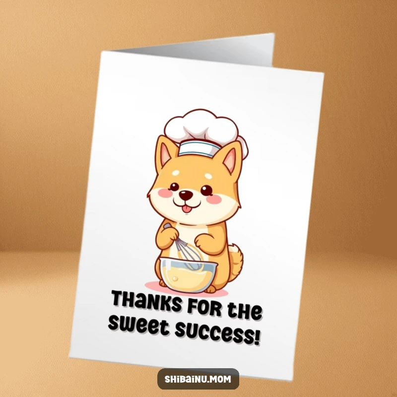 Funny Free Printable Thank You Card: Shiba Inu chef happily whisking batter with a chef's hat on.